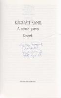 Kárpáti Kamill: A néma páva. Esszék. (Dedikált.) Budapest, 1994. Stádium Kiadó (NyomdaCoop). 183 + [5] + [12] p. Egyetlen kiadás. Dedikált: ,,Gyöngy Virágnak szeretettel Kárpáti Kamil. 1997. ápr. 11. A kötetet Czétényi Vilmos rajzai díszítik. A kötet fejezetcímlapjai oldalszámozáson kívül, az impresszumoldalon könyvjegy: ,,E kötet a Soros Alapítvány támogatásával készült. (Kárpáti Kamill életmű sorozat.) Fűzve, illusztrált kiadói borítóban.