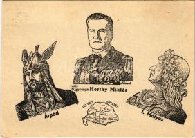 Így volt, így lesz! Árpád fejedelem, Vitéz Nagybányai Horthy Miklós, I. Mátyás király / Hungarian irredenta propaganda, Trianon s: Nemesi