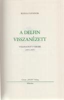 Márai Sándor:
A delfin visszanézett. Válogatott versek (1919-1977).
München, (1978). Újváry ,,Grif...