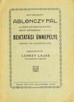 Nagytiszteletü Ablonczy Pál, a Gömöri Református Egyházmegye esperesének beiktatási ünnepélye Hanván, 1935. augusztus 29-én. (DEDIKÁLT). Szerk.: Lenkey Lajos. Rozsnyó, (1935), Gömöri Zoltán-ny., 36 p. Kiadói tűzött papírkötés, kissé foltos borítóval, néhány lapon kisebb foltokkal. Ablonczy Pál református lelkész, esperes által DEDIKÁLT példány. Ritka!