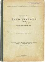 Magyar vasúti árudíjszabás. II. rész. Díjszabási határozmányok. Bp., 1959, Közdok. Kiadói félvászon-kötés, kissé sérült, foltos borítóval, a szövegben helyenként utólagos javításokkal, kiegészítésekkel.