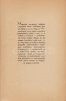 Koós Hutás Gergely:
Örökség. Regény. I-II. kötet. [Egybekötve, teljes.] (Aláírt.)
Budapest, 1943. ...