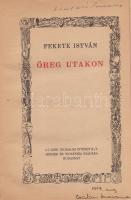 Fekete István:
Öreg utakon.
Budapest, (1944). Uj Idők Irodalmi Intézet Rt. - Singer és Wolfner (,,...