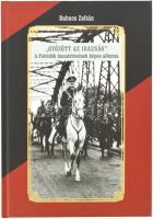 Babucs Zoltán: ,,Győzött az igazság&quot;. A Felvidék hazatérésének képes albuma. Barót, 2018, Tortoma. Gazdag fekete-fehér képanyaggal illusztrálva. Kiadói kartonált papírkötés.