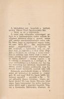 Ruszkabányai Elemér:
Mégis élek. Regény. (Dedikált.)
Szeged, 1937. Délmagyarország Hírlap- és Nyom...