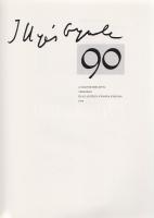 Illyés Gyula 90. (Számozott.)
[Budapest], 1992. Magyar Bibliofil Társaság - Alföldi Nyomda. 54 + [6...