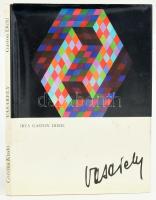 Diehl, Gaston: Vasarely. Ford.: Havas Lujza. Körner Éva előszavával. Bp., 1979, Corvina, 100 p. Harmadik kiadás. Gazdag képanyaggal illusztrált. Kiadói egészvászon-kötés, kiadói szakadt papír védőborítóban.