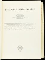 Budapest természeti képe. Szerk.: Dr. Pécsi Márton. Budapest Földrajza I. Budapest Földrajza I. köt....