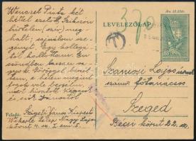 1945.aug.20. 18f díjjegyes levelezőlap 2P helyett 3,70P portóval Ellenőrizve Szeged bélyegzéssel, a cenzor kézjegyével