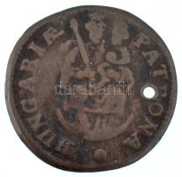 1704KB Rézpoltura "II. Rákóczi Ferenc" (2,45g) T:F lyukasztott Hungary 1704KB Poltura Cu "Francis II Rákóczi" (2,45g) C:F holed Huszár: 1549., Unger II.: 1139.a