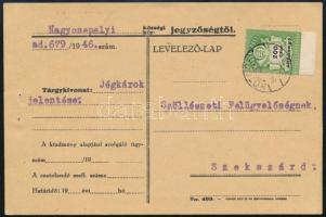 1946 (27. díjszabás) Távolsági levelezőlap 200ezer adópengő bérmentesítéssel "KÖTCSE" - Szekszárd
