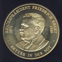 Németország 1991. "Preussen - Friedrich Ebert" aranyozott Cu-Ni emlékérem tanúsítvánnyal T:PP