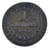 1812G 1kr Cu "I. Ferenc" T:VF,F ph, patina