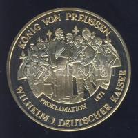 Németország 1991. "Preussen - I. Vilmos" aranyozott Cu-Ni emlékérem T:PP