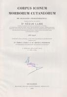 Nékám Lajos (szerk.)
Corpus Iconum Morborum Cutaneorum. Auxilio 568 collaboratorum specialiter erud...