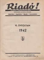 Riadó! Kiadja a Légoltalmi Liga. A kiadásért és a szerkesztésért felel: Nagyrévi-Neppel György. Megj...