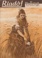Riadó! Kiadja a Légoltalmi Liga. A kiadásért és a szerkesztésért felel: Nagyrévi-Neppel György. Megj...