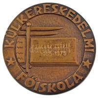 1975. Külkereskedelmi Főiskola / Gloria Laboris - 10 kétoldalas bronz emlékérem Zachár Zsófia 1965-1975 gravírozással (76mm) T:AU