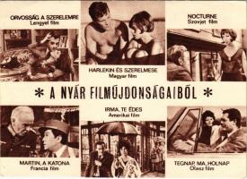 A nyár filmújdonságaiból: Orvosság a szerelemre, Harlekin és szerelmese, Nocturne, Martin a katona, Tegnap, ma, holnap. Egyetemi nyomda mélynyomása (EK)