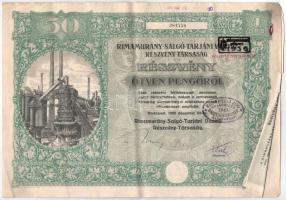 Budapest 1925. "Rimamurány-Salgó-Tarjáni Vasmű Részvény-Társaság" részvénye 50P-ről, szára...