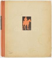 Török Imre: Híres lovak, híres lovasok, híres versenyek. Bp., 1959, Mezőgazdasági Kiadó. Egyetlen ki...