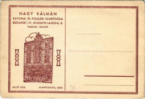 Nagy Kálmán katonai és polgári szabósága, alapíttatott 1895. Budapest V. Kossuth Lajos utca 6. (kopott sarkak / worn corners)