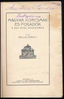 Ballai Károly: Magyar korcsmák és fogadók a XIII-XVIII. században. Bp., [1927], Lampel R. (Wodianer ...