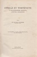 Márki Sándor:
Ötszáz év története a felfedezések korától a munka századáig. 361 szövegképpel, 30 fe...