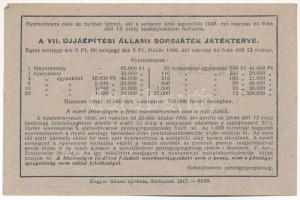 Budapest 1948. "Egész sorsjegy - VII. Újjáépítési Állami sorsjáték" vízjeles papíron T:AU