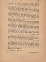 Bary József
A tiszaeszlári bűnper. Bary József vizsgálóbíró emlékiratai.
Budapest, 1942. Magyar Él...