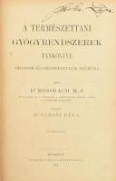 Rossbach M. J.: A természettani gyógyrendszerek tankönyve orvosok és orvostanulók számára. Ford.: Rákosi Béla. A Magyar Orvosi Könyvkiadó-Társulat Könyvtára XLIII. köt. Bp., 1883, Franklin, XIV+530 p. Kiadói aranyozott egészvászon-kötés, kopott borítóval, sérült gerinccel.