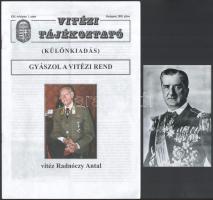 2003 Vitézi tájékoztató XXII. évf. 1. sz., Budapest, 2003. július, különkiadás, vitéz Radnóczy Antal gyászszáma + Horthy Miklós portréja, modern előhívás, 15x10 cm