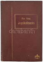 Kiss Géza: A jogalkalmazás módszeréről. Dogmatörténeti és kritikai tanulmány a magánjog köréből. A Magyar Jogászegylet Könyvkiadó Vállalata II. évf. 1. köt. Bp., 1909, Athenaeum, 243 p. Kiadói aranyozott egészvászon-kötés, a borítón kis kopásnyomokkal.