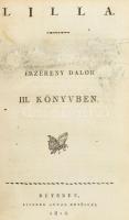 Csokonai Vitéz Mihály: - - - nevezetesebb poétai munkái. I. köt.: A' tavasz, Lilla, Ódák. A...