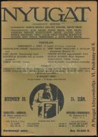 1924 Nyugat. 1924. dec. 20., XVII. évf. 24. sz. Karácsonyi szám. Bp., 1924, Pallas, 3+736-811+1 p. Benne Kosztolányi Dezső: Tizenhárom új vers c. írásokkal. Restaurált kiadói papírkötés.