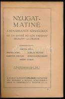 1924 Nyugat. 1924. dec. 20., XVII. évf. 24. sz. Karácsonyi szám. Bp., 1924, Pallas, 3+736-811+1 p. B...