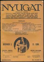 1924 Nyugat. 1924. dec. 2., XVII. évf. 234. sz. Ignotus szám. Bp., 1924, Pallas, 1 (Ignotus arcképe) t.+2+663-729+3 p. Ignotus szám: benne róla szóló írásokkal, Babits Mihály, Schöpflin Aladár, Fenyő Miksa, Móricz Zsigmond, Karinthy Frigyes, Kosztolányi Dezső, Teránszky J. Jenő, Földi Mihály, Feleky Géza, Elek Artúr és mások írásaival. Restaurált kiadói papírkötés, kissé foltos, kissé szakadt borítóval.