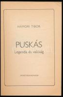 Hámori Tibor: Puskás. Legenda és valóság. A szerző által DEDIKÁLT példány. Bp., 1982, Sportpropagand...