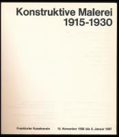 Ewald Rathke, Sylvia Rathke-Köhl: Konstruktive Malerei 1915-1930. Frankfurt, 1966, Frankfurter Kunstverein. Többek közt Moholy-Nagy László és Bortnyik Sándor műveinek reprodukcióival gazdagon illusztrált kiállítási katalógus. Kiadói papírkötés, kissé kopott borítóval.