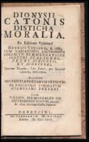 Cato, Dionysius: Dionisii Catonis disticha moralia. Ex editione Vpsaliensi Henrici Cvrionis, a. 1669. cvm variantibvs lectionibus collectis ex emendatione Josephi Scaligeri, Petri Scriverii. et Schefferi. Quorum nomina, suis locis, per initiales litteras, indicantur. Accedunt sententiae poetarum veterum, ex fascicvlo poematum Hieronymi Freyeri. Item: Versus memoriales de differentiis vocvm, cet, cet, in vsum tironum classis poeticae. Debrecini, 1774., Per Stephanum Margitai, 24 p. Latin nyelven. Kartonált papírkötésben. Ritka debreceni kiadás!