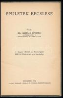 Kotsis Endre: Épületek becslése. Bp., 1934,"Pátria", 32 p. Kiadói papírkötés