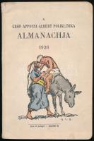 1926 A Gróf Apponyi Albert Poliklinika Almanachja 1926. [Bp.],1926, Gróf Apponyi Albert Poliklinika, (Franklin-ny.), 279+1 p.+6 t. Fekete-fehér fotókkal és illusztrációkkal gazdagon illusztrált. A borító Iványi-Grünwald Béla munkája. Benne a klinika körlevelével, levelezőlapjával és nyomtatványával. Kiadói papírkötés.