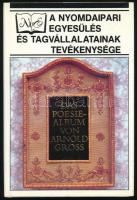 A Nyomdaipari Egyesülés és tagvállalatainak tevékenysége. Szerk.: Kiss Károly. Bp., 1987, NYE. Kiadói kartonált papírkötés, kiadói papír védőborítóban.