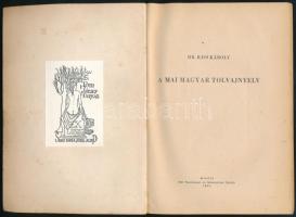 Kiss Károly: A mai magyar tolvajnyelv. Kriminalisztikai sorozat 18. Bp., 1963, BM Tanulmányi és Móds...