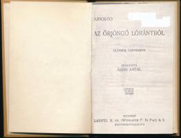 Ariosto: Az őrjöngő Lórántból. Olympia története. Ford.: Radó Antal. Bp.,én,Lampel R. (Wodianer F. é...