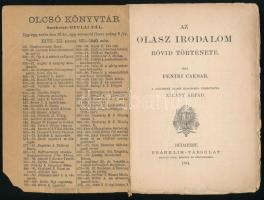 Fenini Caesar: Az olasz irodalom rövid története. Ford.: Zigány Árpád. Olcsó Könyvtár. Bp., 1894, Fr...