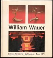 William Wauer. Basel, 1979, Editions Panderman Carl Laszlo. Német nyelven. Rendkívül gazdag képanyaggal illusztrált. Kiadói kartonált papírkötés, 1-12. oldalig a lapok kijárnak.