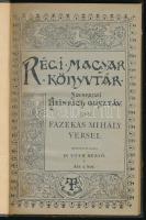 Régi Magyar Könyvtár XVII. köt.: Fazekas Mihály versei. Bevezette és kiadta Tóth Rezső. Bp., 1900, F...