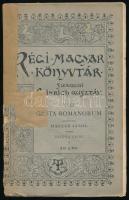 Régi Magyar Könyvtár 18. köt.: Gesta Romanorum. Kolozsvár 1695. Ford.: Haller János. Kiadta Katona Lajos. Bp., 1900, Franklin. Kiadói papírkötés, szakadt, javított borítóval.