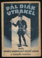 Kovács Gabriella - Dezső Gábor: Pál diák útrakél. Verses történelmi színmű három felvonásban. Írta - - és - -. Rímekbe foglalta Dezső Gábor. Bp., én., Athenaeum. A borító Pálla Jenő munkája. Kiadói illusztrált papírkötés, kissé kopott, kissé foltos borítóval.